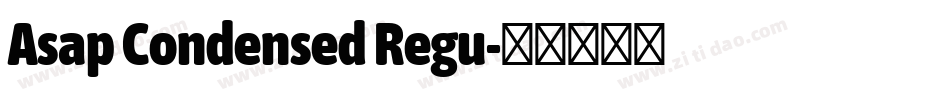 Asap Condensed Regu字体转换